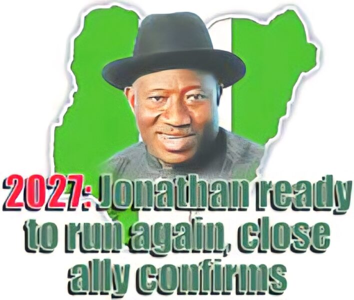 2027: Warning! Tell Jonathan This’ – Fresh Prophecy Emerges As ex-President Declares To Run Against Tinubu