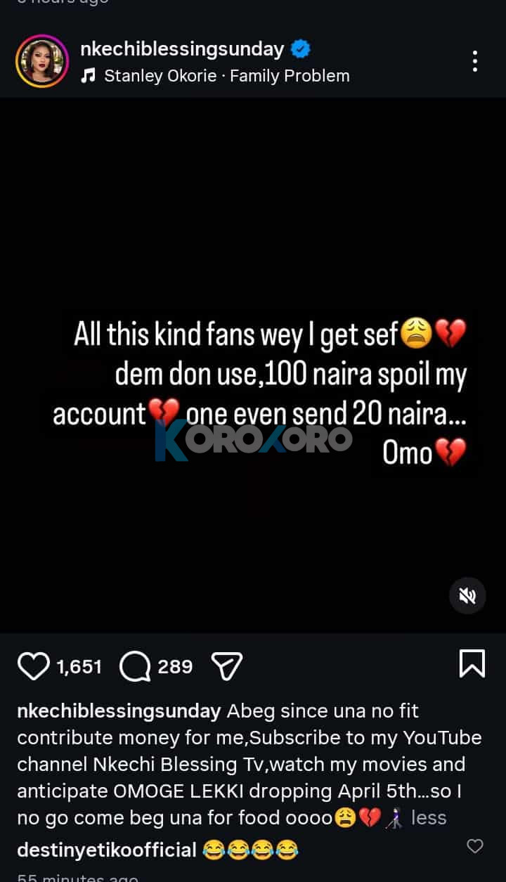 “My Fans Are Using N100 and N20 to Spoil My Account!” – Nkechi Blessing Hits Stage 20 Sapa