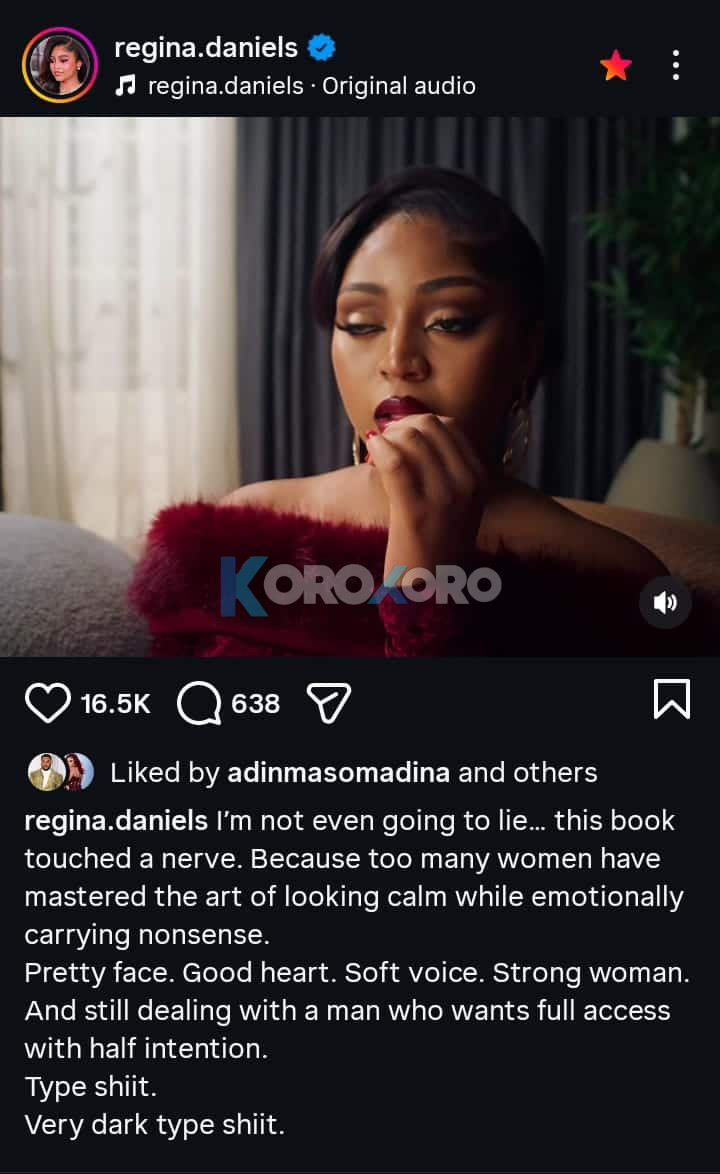 Regina Daniels Drops Bombshell Message on Toxic Relationships — ‘Too Many Women Are Calmly Carrying Nonsense’”
